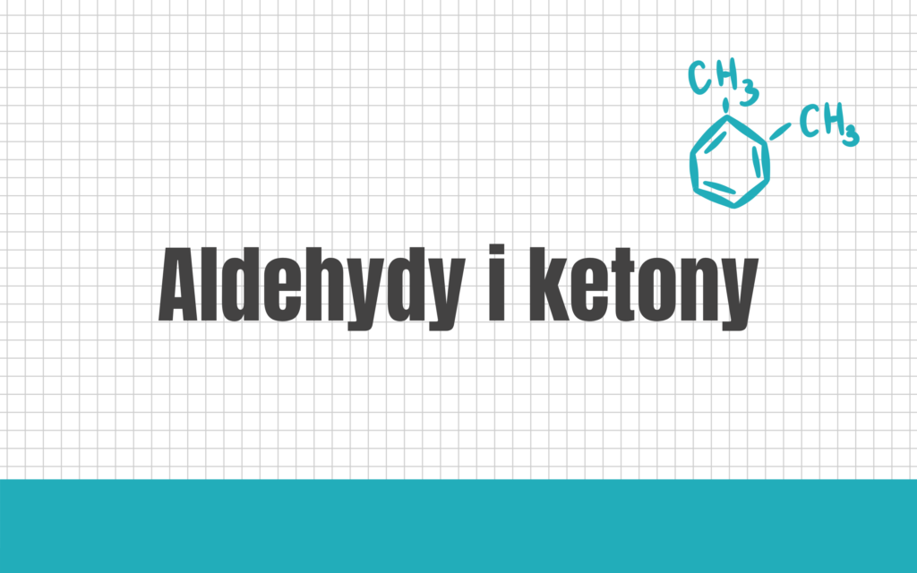 aldehydy i ketony zadania