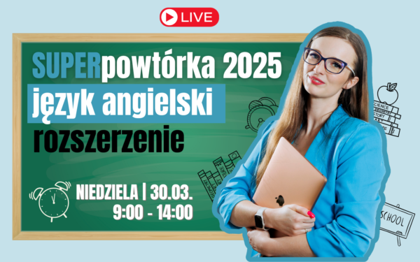 SUPERpowtórka z języka angielskiego #rozszerzenie