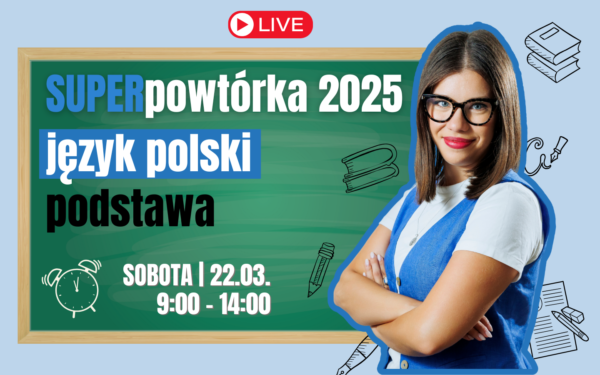 SUPERpowtórka z języka polskiego #podstawa