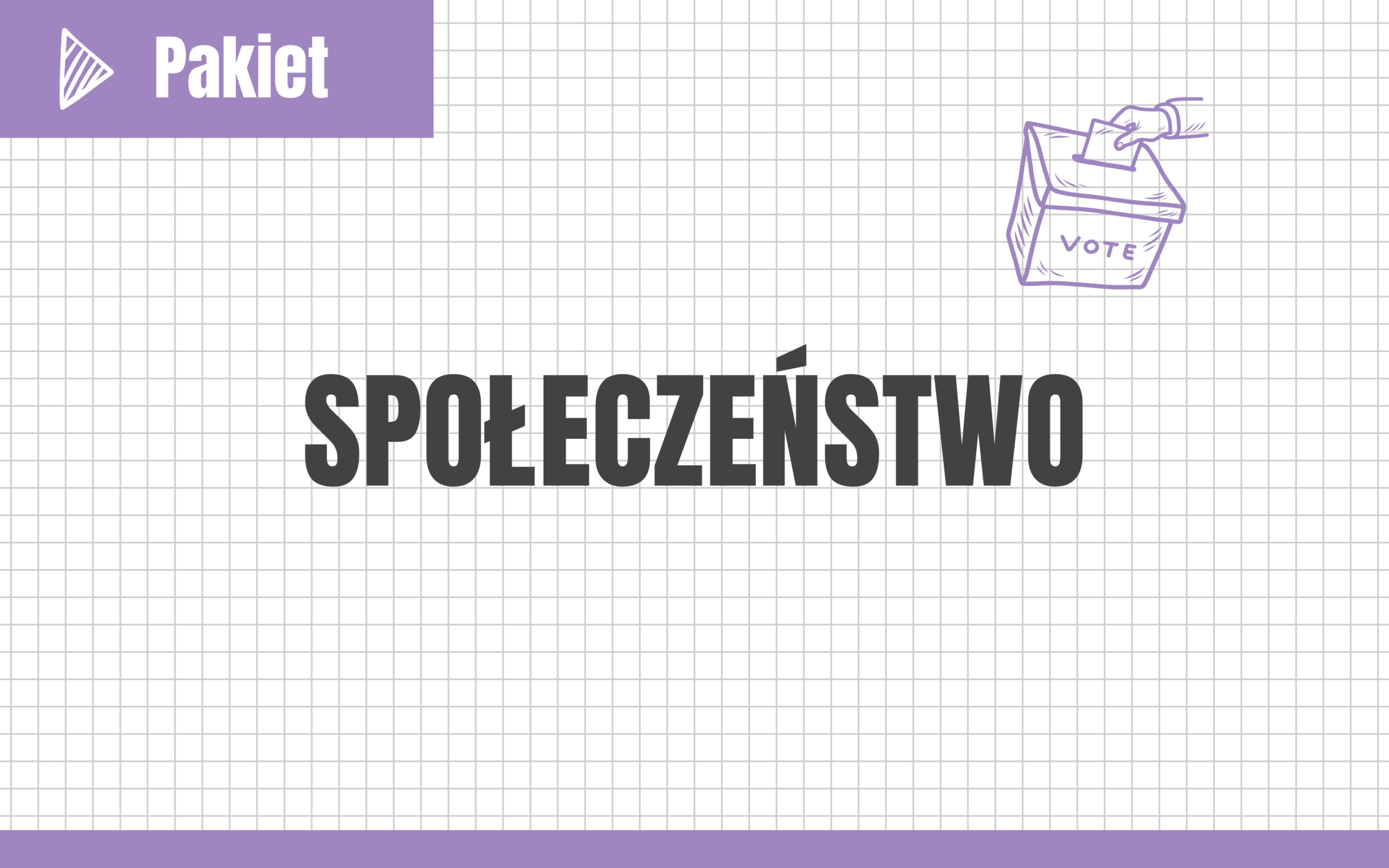 Społeczeństwo #nowa-formuła #rozszerzenie