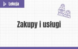 Zakupy i usługi #nowa-formuła #podstawa