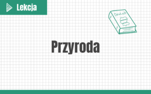 Przyroda #nowa-formuła #podstawa