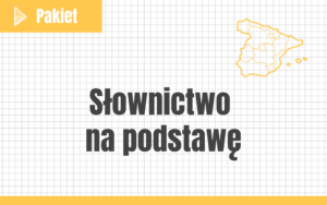 Słownictwo na podstawę #nowa-formuła #podstawa