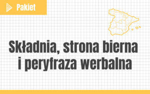 Składnia, strona bierna i peryfraza werbalna #nowa-formuła #podstawa