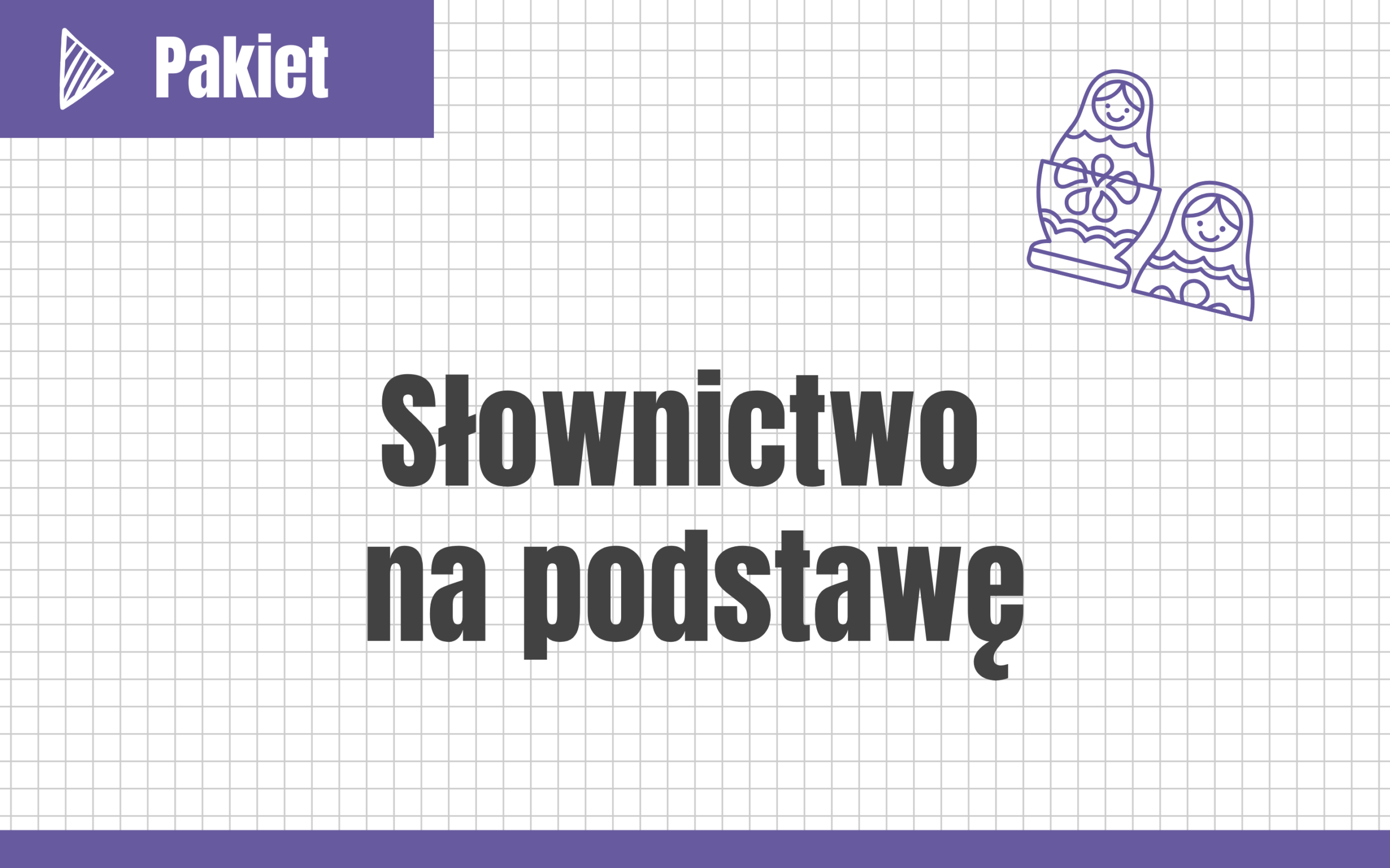 Słownictwo na podstawę #nowa-formuła #podstawa