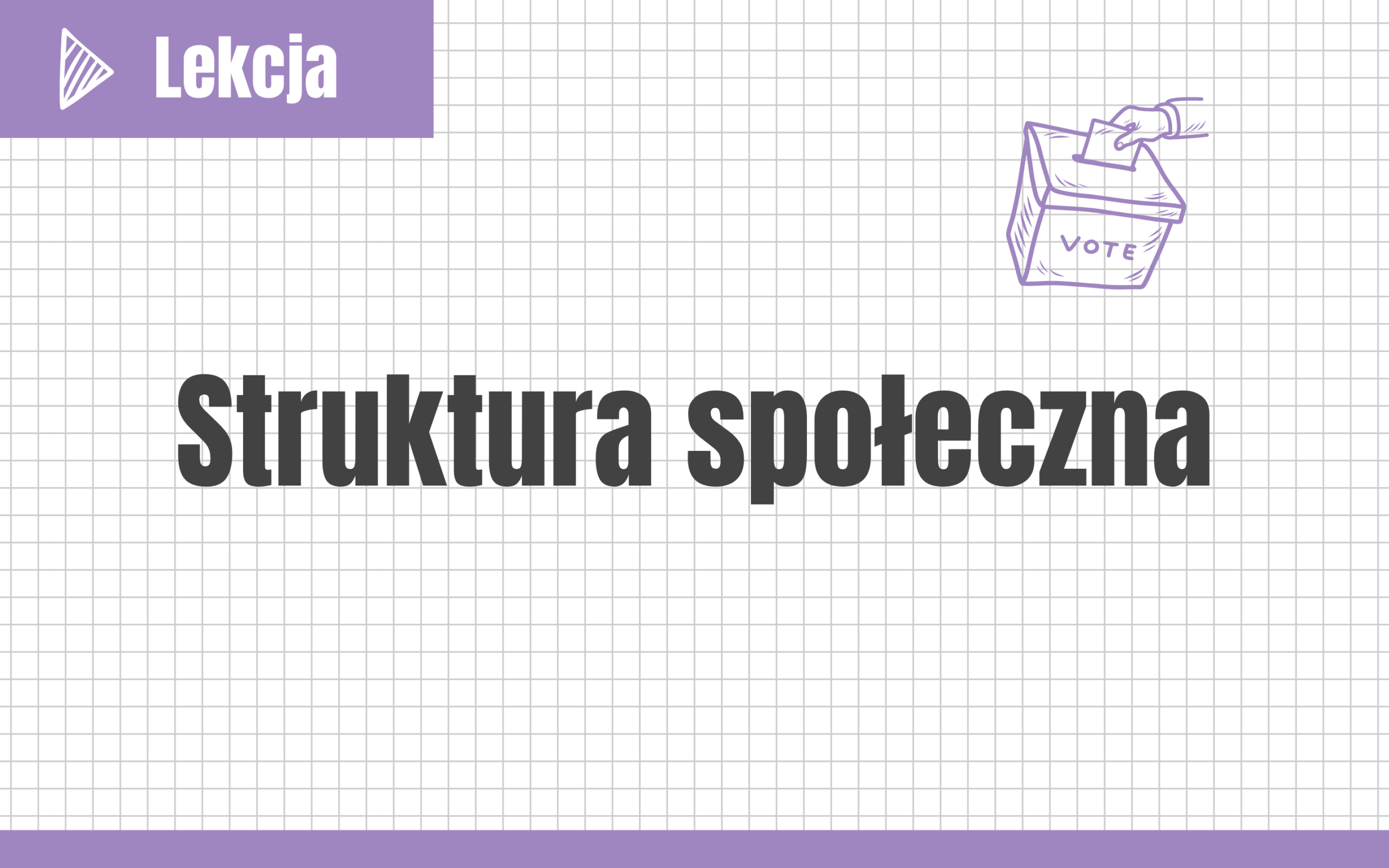 Struktura społeczna #nowa-formuła #rozszerzenie