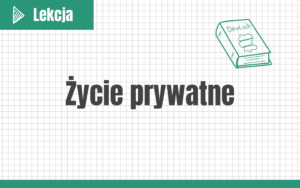 Życie prywatne #nowa-formuła podstawa